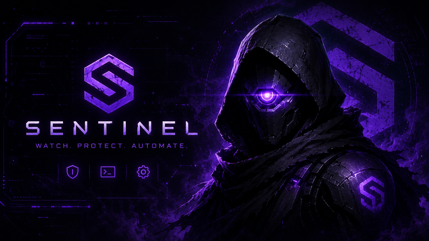 Sentinel — Watch. Protect. Automate.